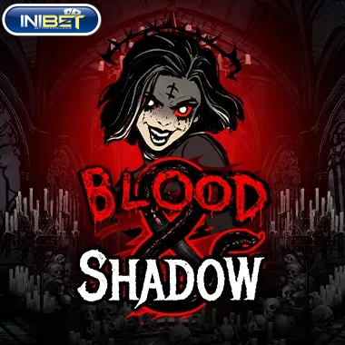 blood shadow