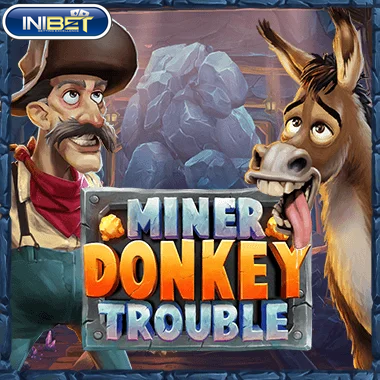 Miner Donkey Trouble