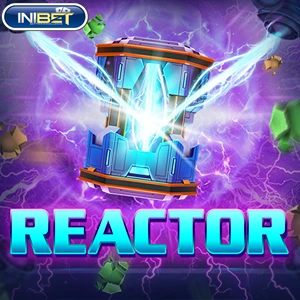 reactor